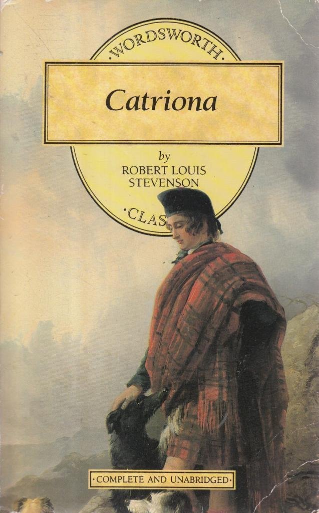 Catriona (Wordsworth Children's Classics) Classics