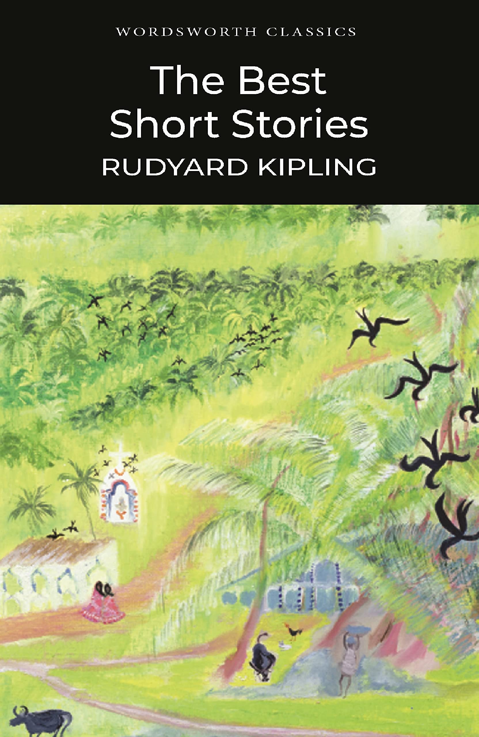 The Best Short Stories (Wordsworth Collection) Essays & Short Stories