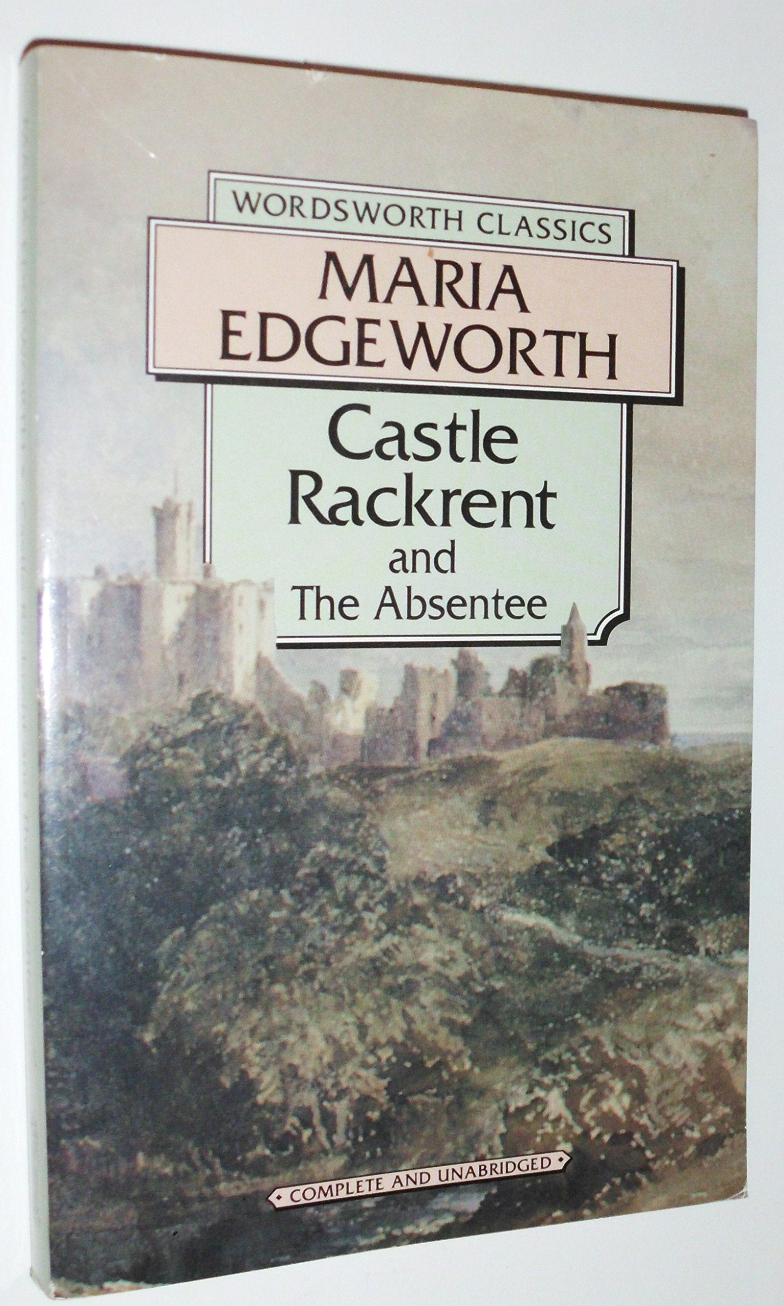 Castle Rackrent (Wordsworth Classics) Classics