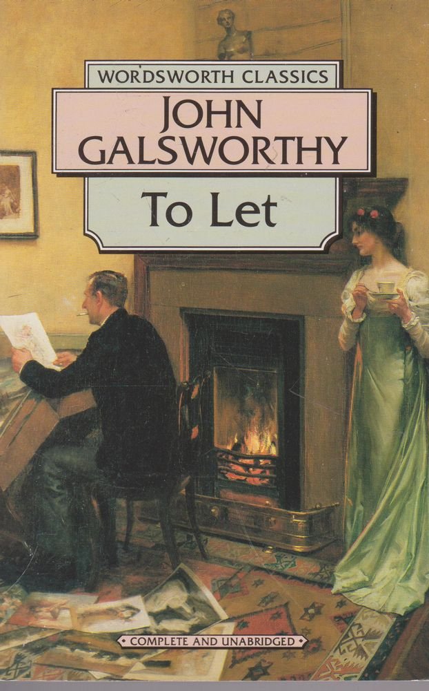 To Let (The Forsyte Saga, Band 5) Contemporary literature