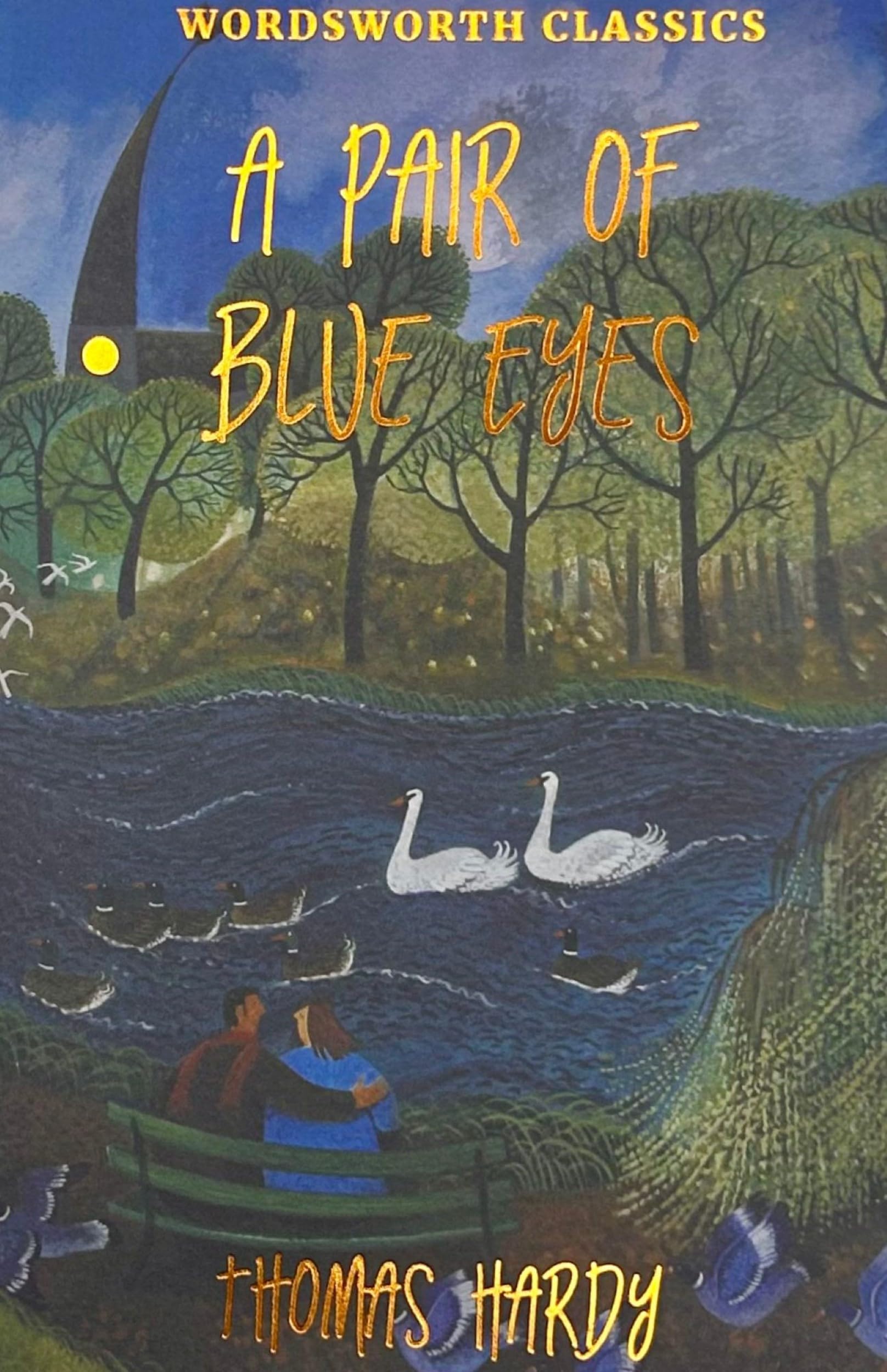 A Pair of Blue Eyes Classics