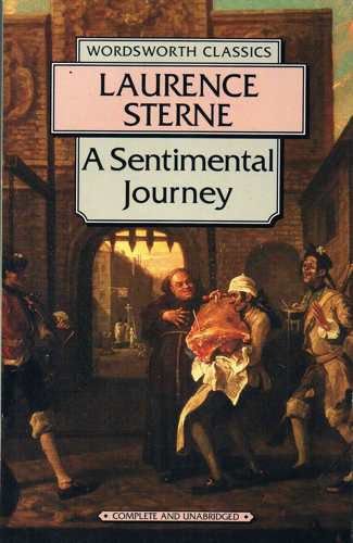 Sentimental Journey (Wordsworth Classics) Contemporary literature Books