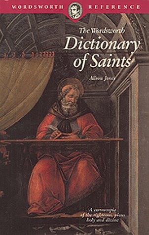 Dictionary of Saints (Wordsworth Collection) Religion & Esotericism
