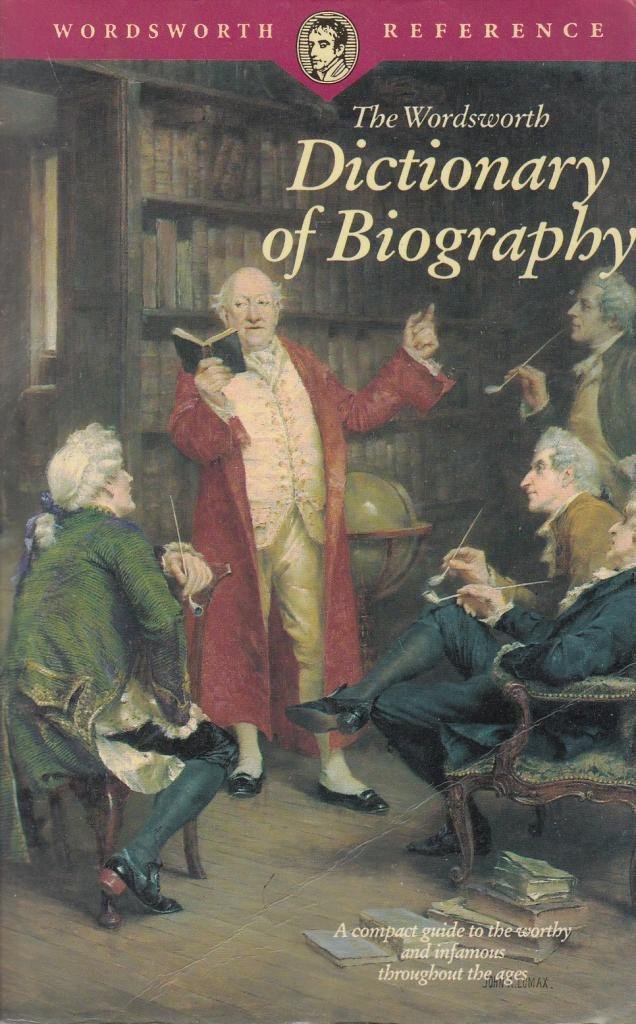 Dictionary of Biography (Wordsworth Reference) Memories