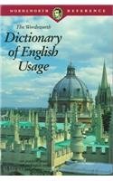 Dictionary of English Usage (Wordsworth Collection) General education