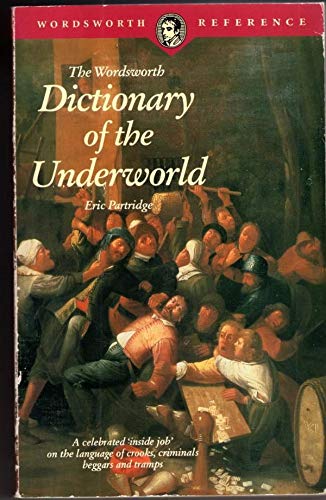 Dictionary of the Underworld (Wordsworth Collection) Law