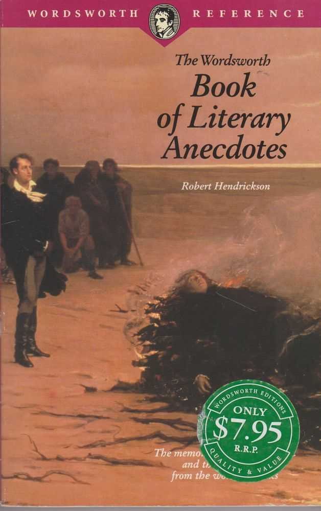 The Wordsworth Book of Literary Anecdotes (Wordsworth Collection) Contemporary literature