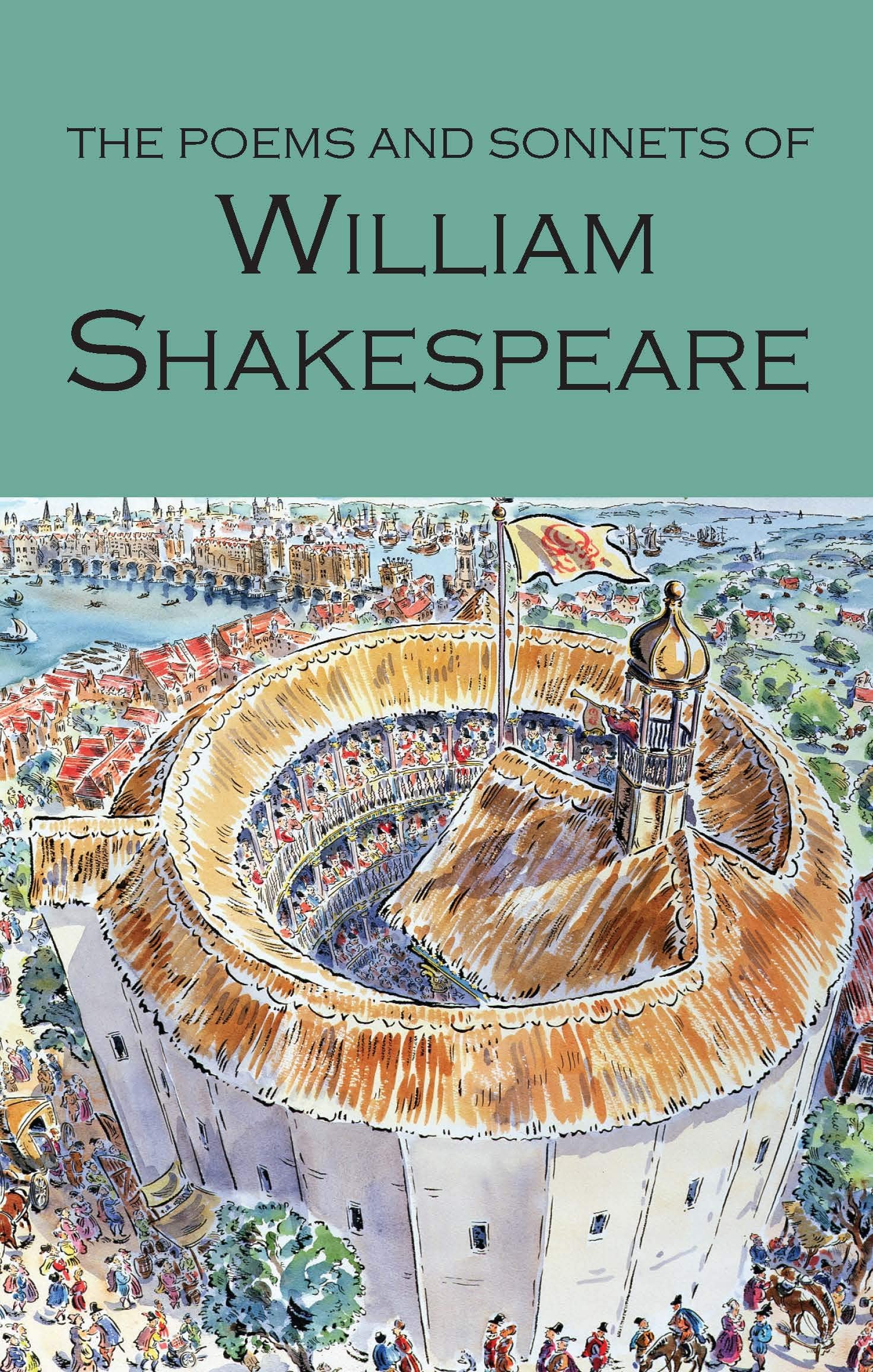 The Poems and Sonnets of William Shakespeare Drama