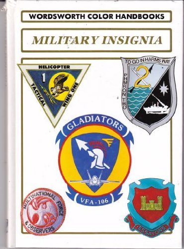 Military Insignia (Wordsworth Colour Handbooks) Social Sciences
