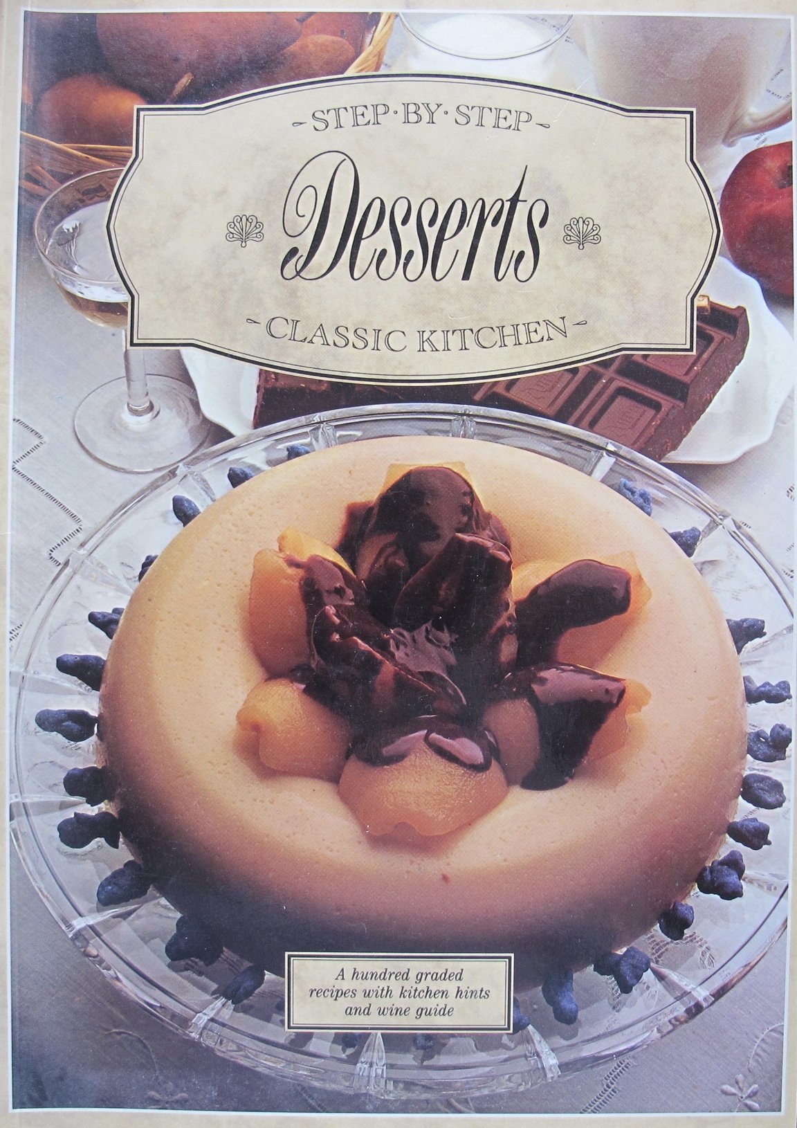 Winning Touch with Desserts: Step by Step (Classic French Kitchen S.) Leisure, Home & Garden