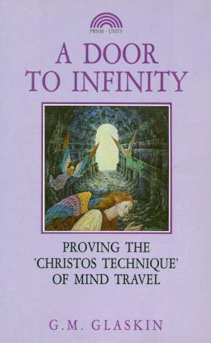A Door to Infinity: Proving the Christos Experience book