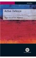 Active Defence: Lawyer's Guide to Police and Defence Investigation and Prosecution and Defence Disclosure in Criminal Cases Law