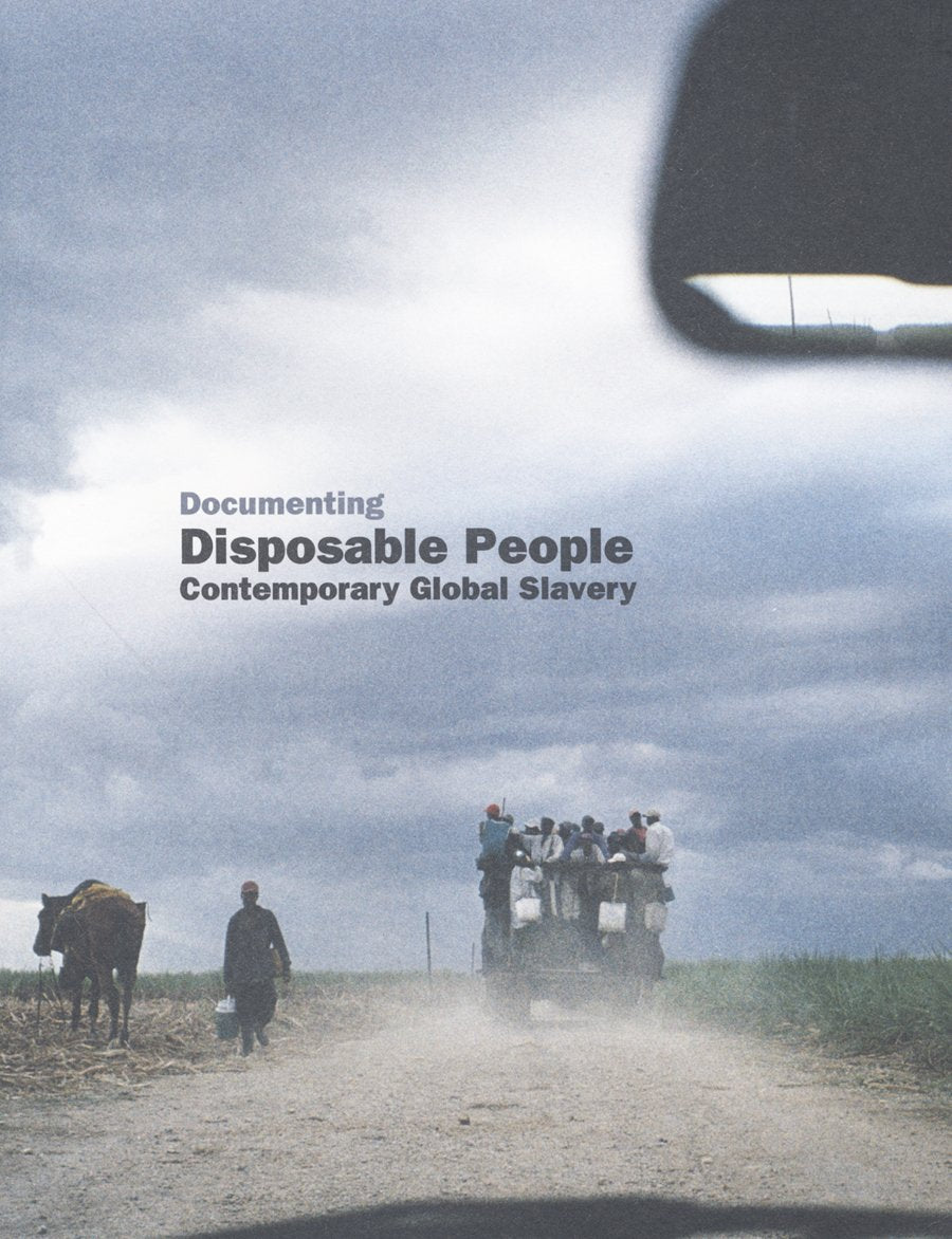 Disposable People: Contemporary Global Slavery book
