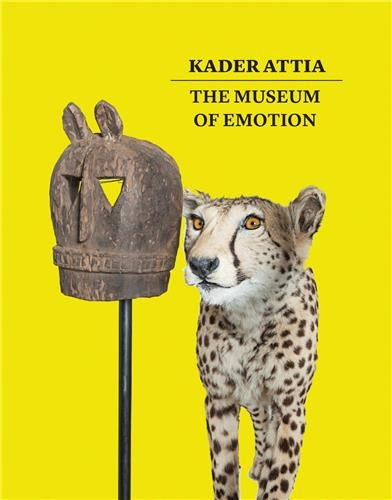 Kader Attia The Museum of Emotion Film, Art & Culture
