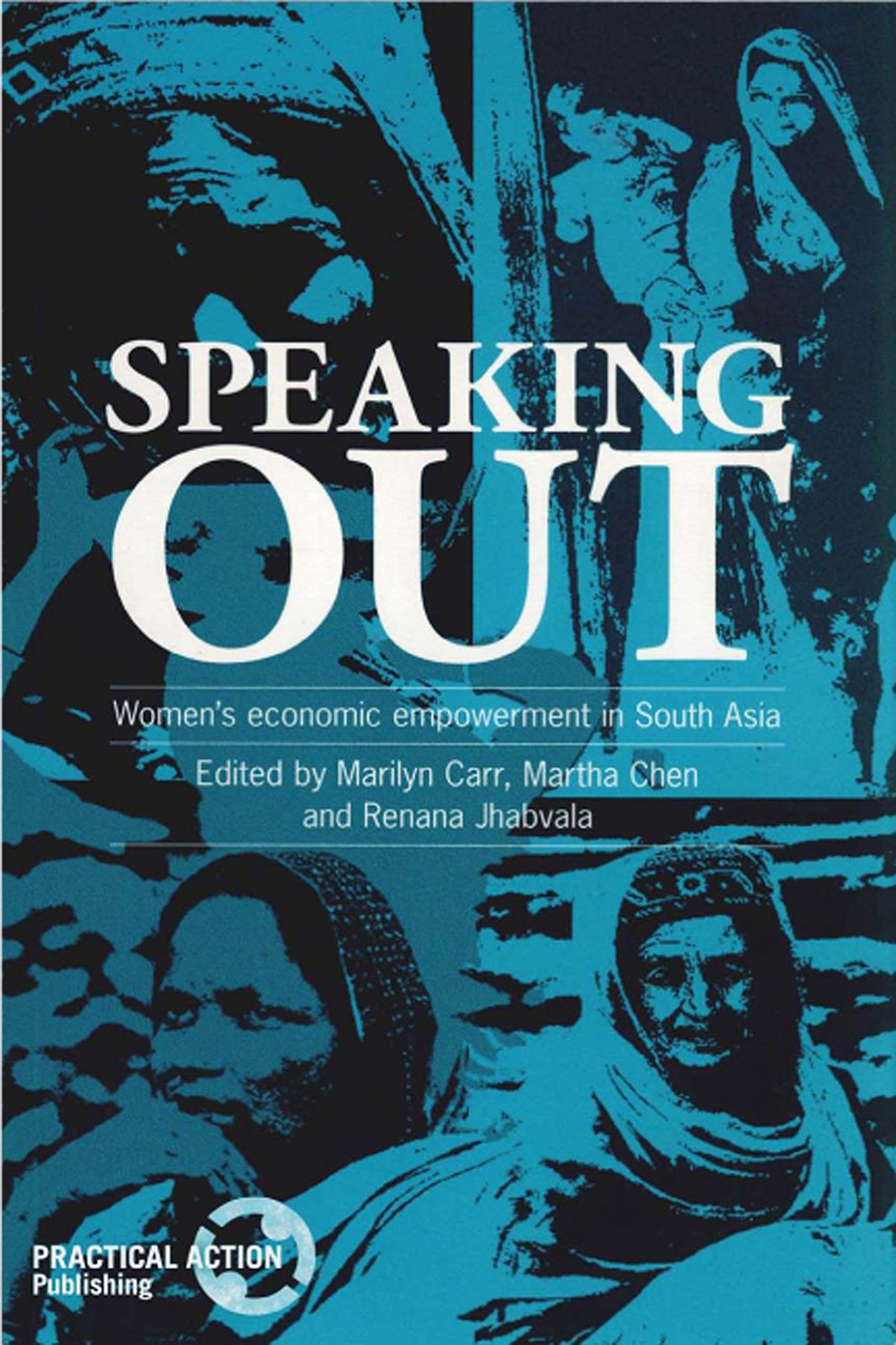 Speaking Out: Women's Economic Empowerment in South Asia Books