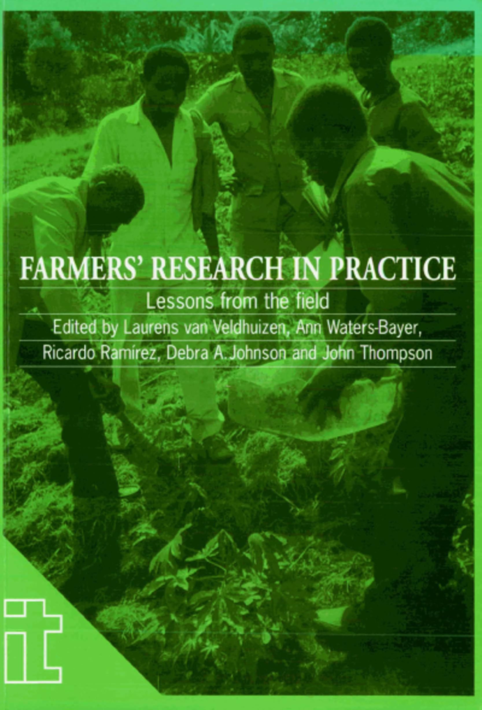 Farmers' Research in Practice: Lessons from the Field Social Sciences