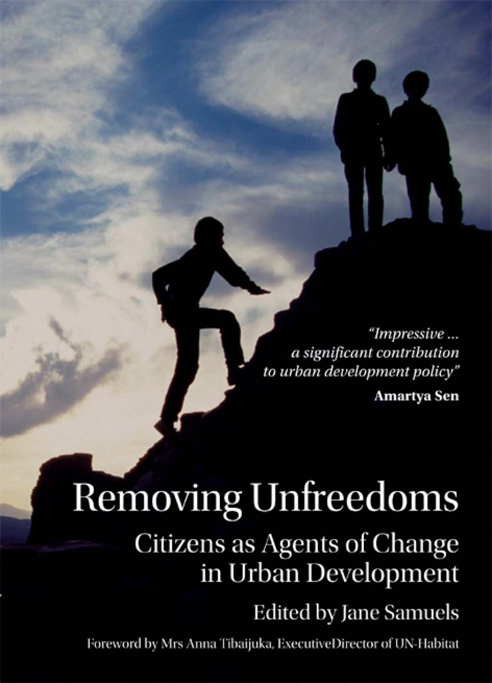 Removing Unfreedoms: Citizens as Agents of Change in Urban Development Social Sciences