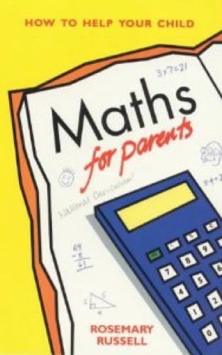 Maths for Parents: How to Help Your Child book