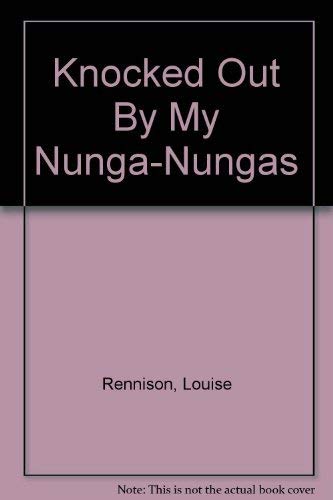 Knocked Out by My Nunga-Nungas: Further, Further Confessions of Georgia Nicolson book