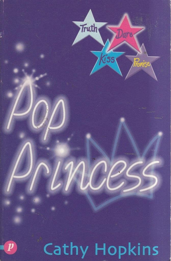 Pop Princess (Truth, Dare, Kiss or Promise S.) Books