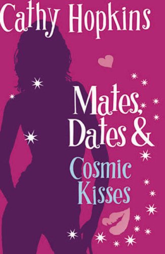Mates, Dates and Cosmic Kisses Books