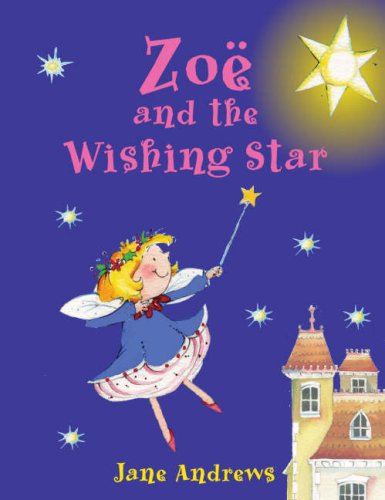 Zoe and the Wishing Star Novels & Short Stories