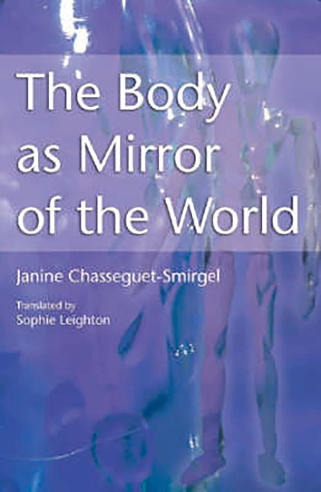 The Body As Mirror Of The World book
