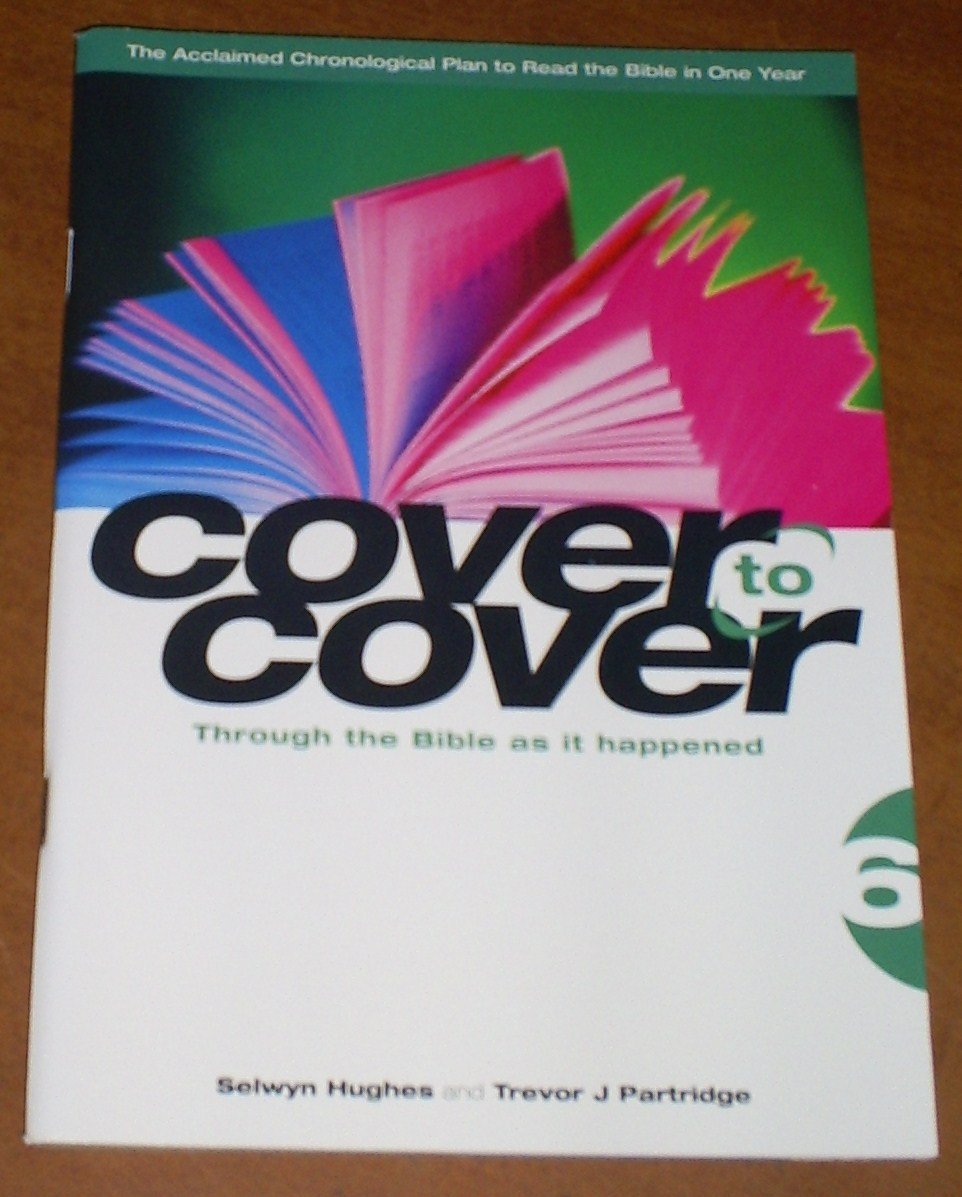 Cover to Cover Through the Bible as it Happened Part 6 Books