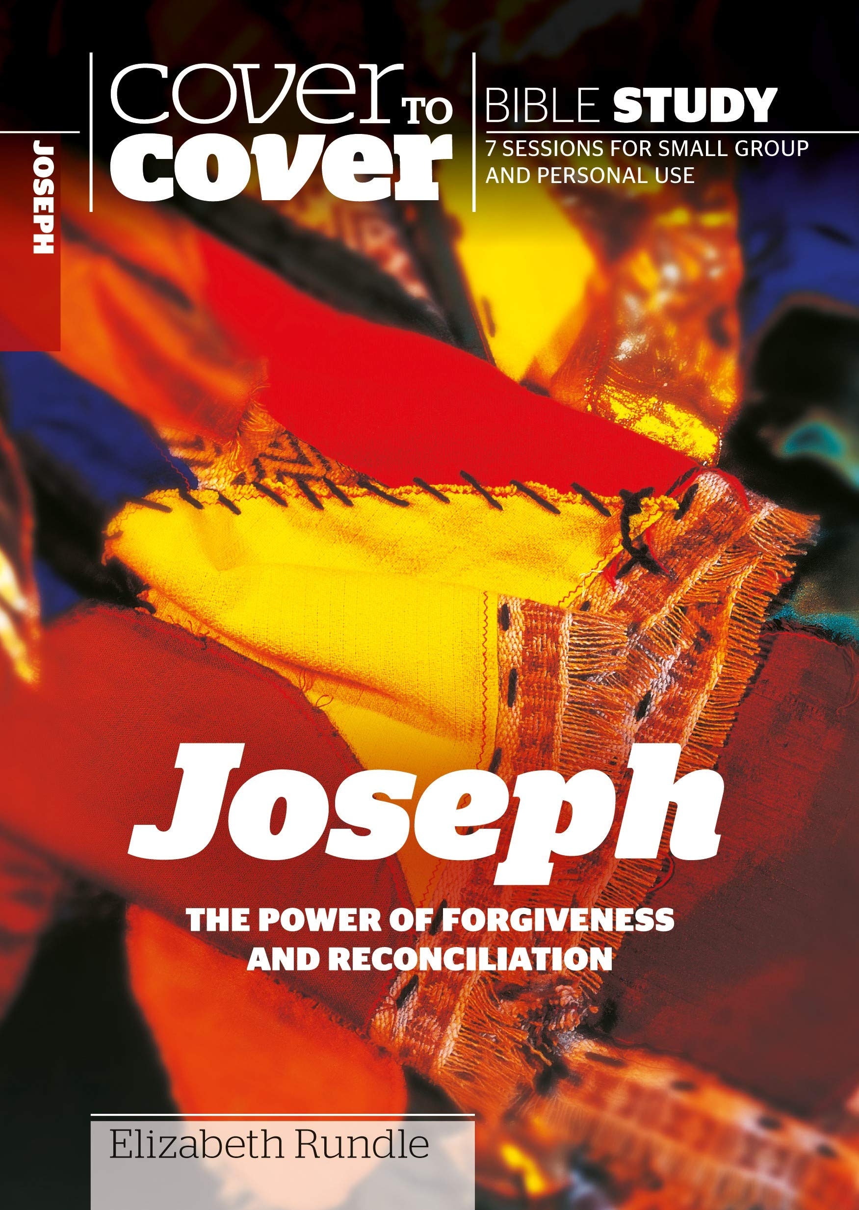 Joseph: The Power of Forgiveness and Reconciliation (Cover to Cover Bible Study Guides) Religion & Esotericism
