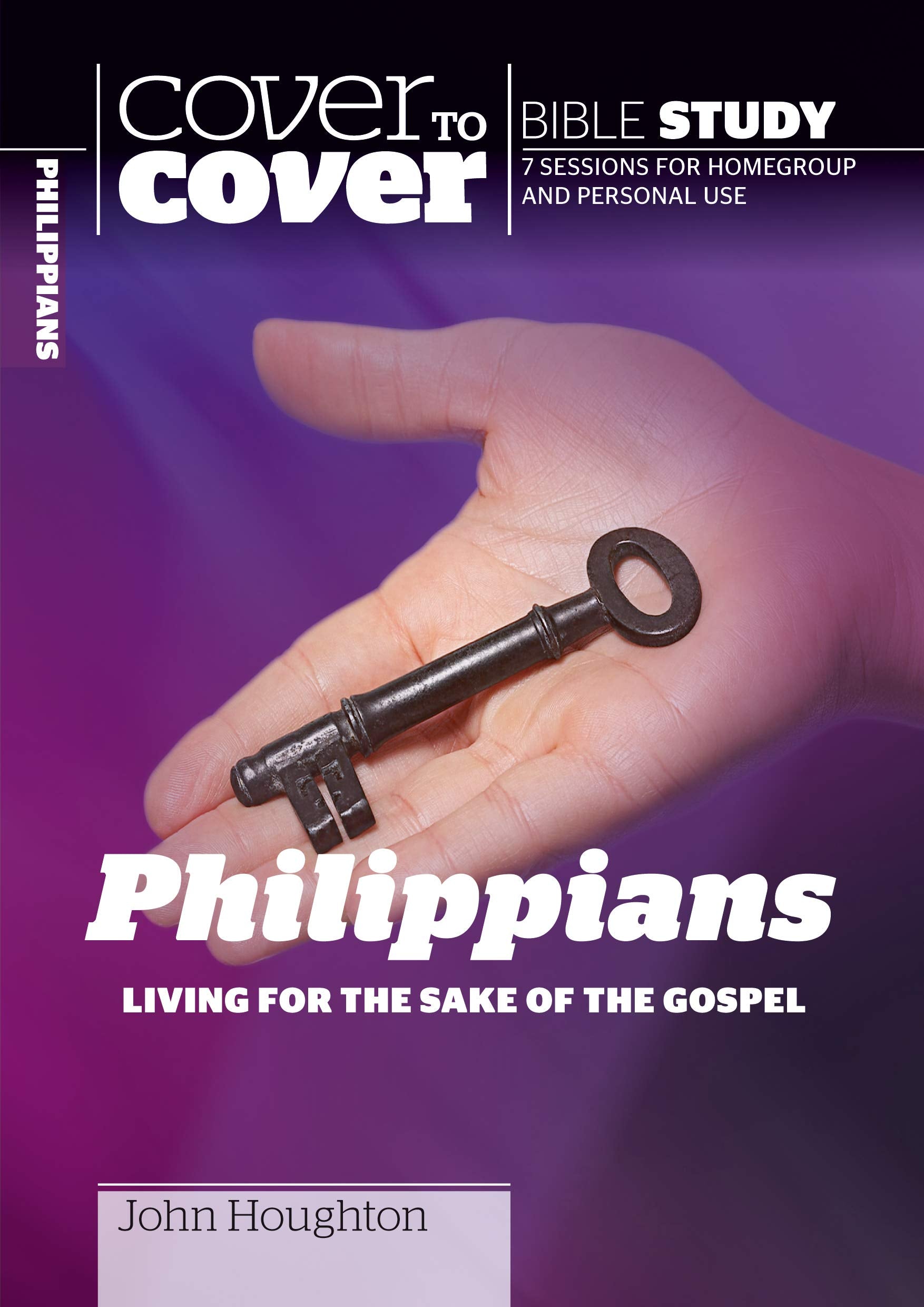 Philippians: Living for the Sake of the Gospel (Cover to Cover Bible Study Guides) Religion & Esotericism