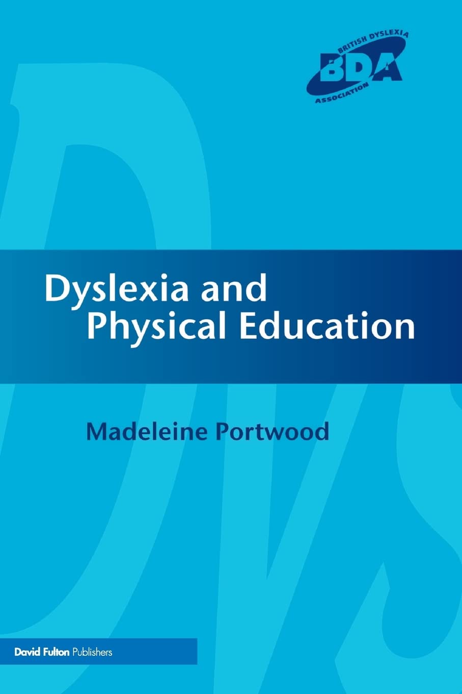 Dyslexia and Physical Education Education & Training