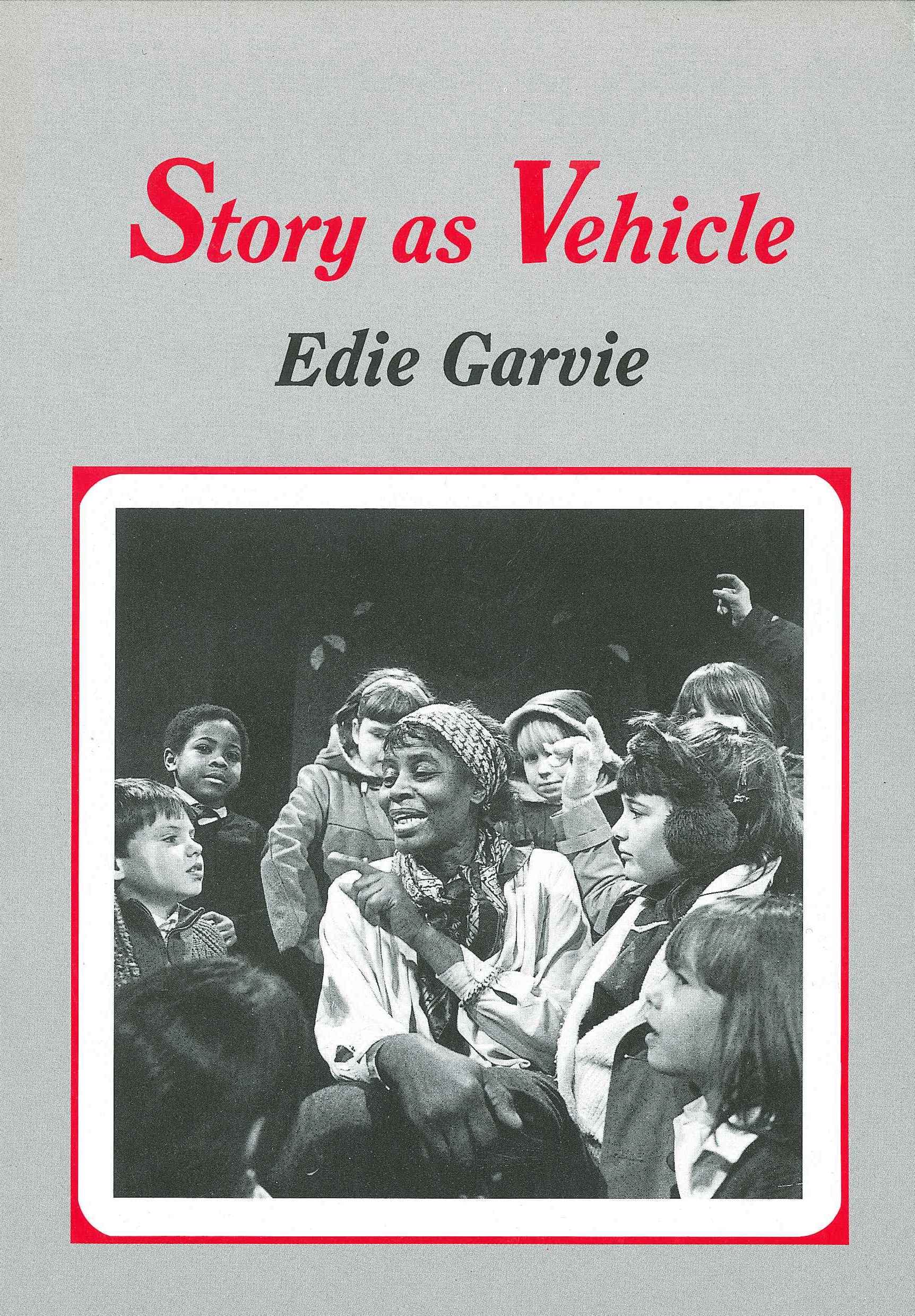 Story As Vehicle: Teaching English to Young Children (Multilingual Matters, 57, Band 57) Social Sciences
