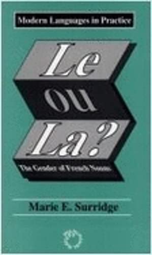 Le Ou La?: The Gender of French Nouns book