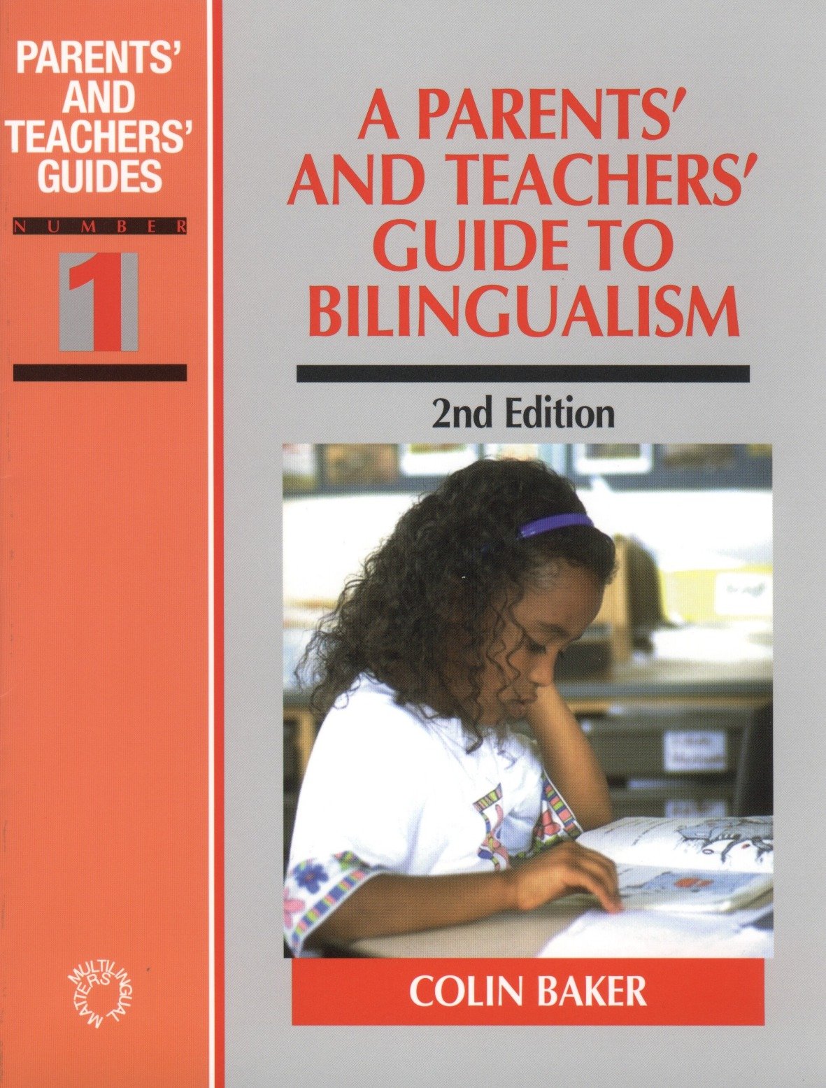 A Parents' and Teachers' Guide to Bilingualism Social Sciences