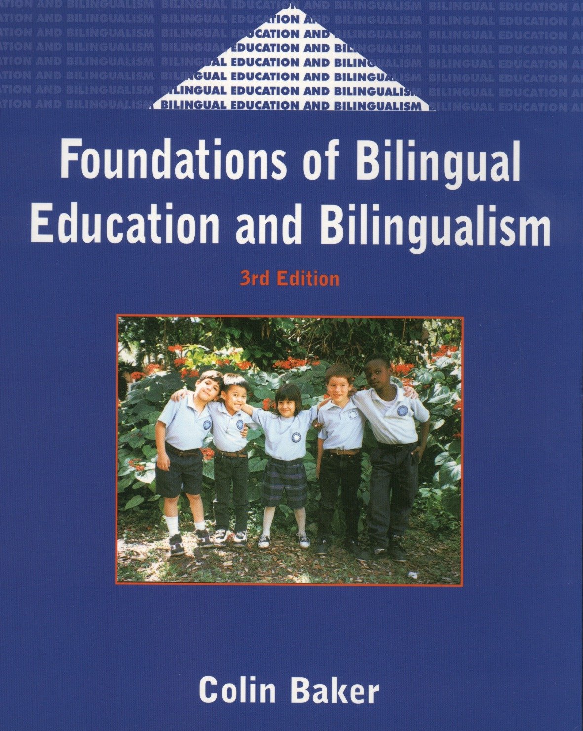 Foundations of Bilingual Education and Bilingualism Social Sciences