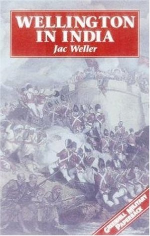 Wellington in India (Greenhill Military Paperbacks) Social Sciences