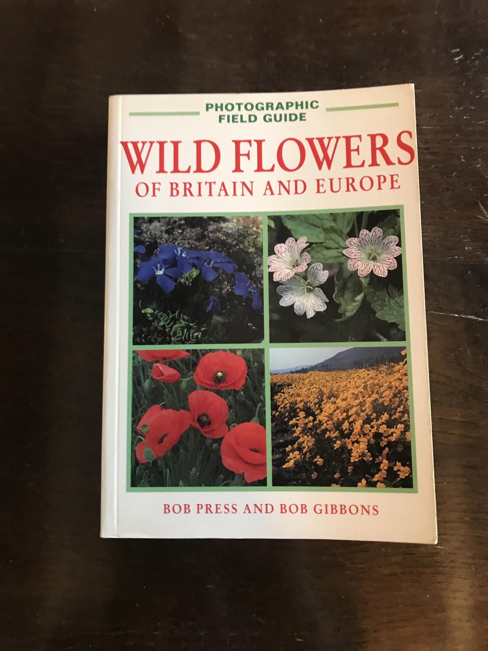 Wild Flowers of Britain and Europe (Photographic Field Guides S.) Mathematics