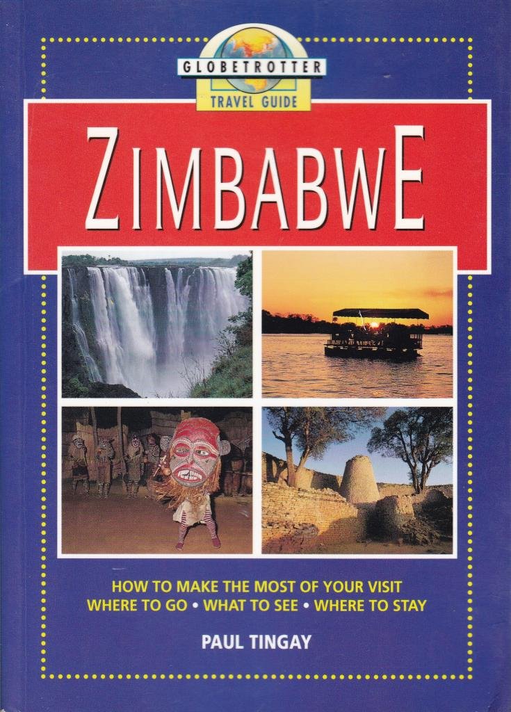 Zimbabwe (Globetrotter Travel Guide) Leisure, Home & Garden