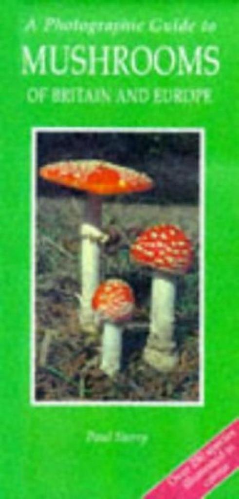 A Photographic Guide to Mushrooms of Britain and Europe (Photographic Guides) Mathematics