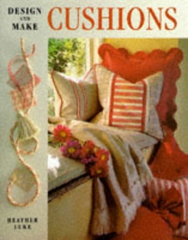 Cushions (Design & Make S.) Hobbies & Crafts