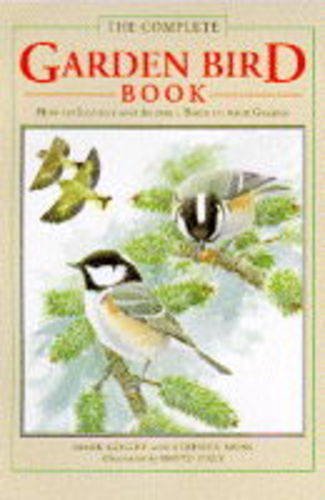The Complete Garden Bird Book: How to Identify and Attract Birds to Your Garden Mathematics
