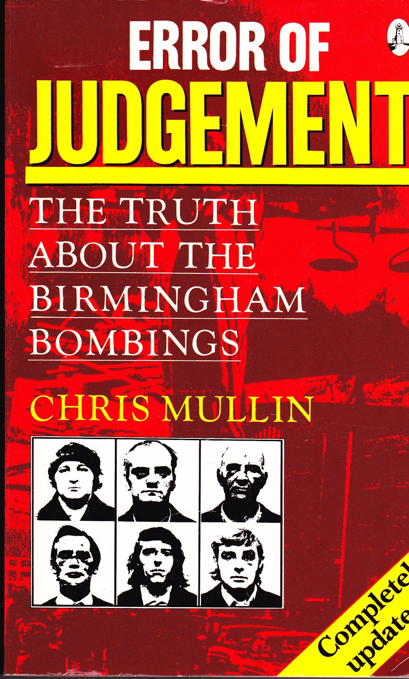 Error of Judgment: The Truth About the Birmingham Bombings Social Sciences