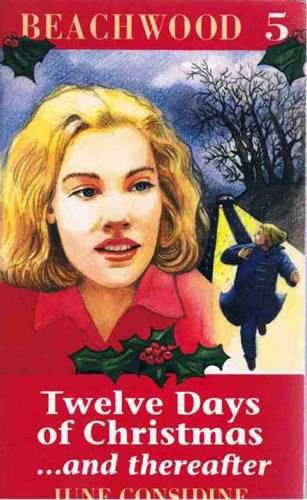 Twelve Days of Christmas and Thereafter Novels & Short Stories