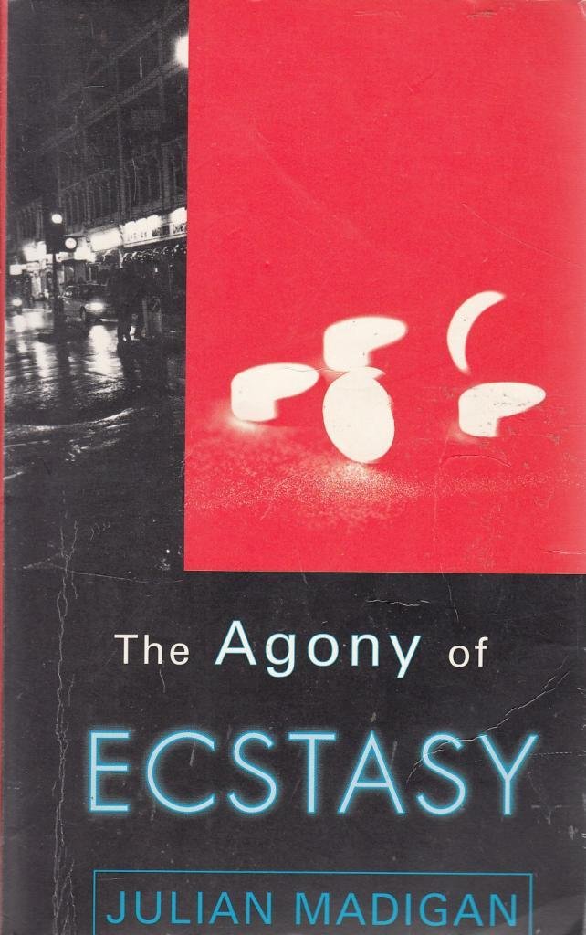 The Agony of Ecstasy Books