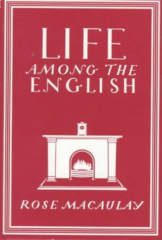 Life Among the English (Writer's Britain Series) Social Sciences