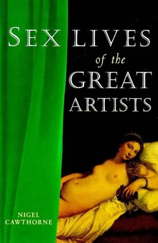 Sex Lives of the Great Artists book