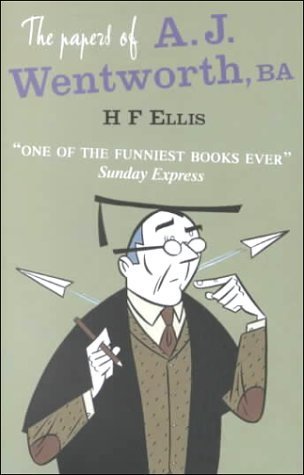 The Papers of A.J. Wentworth, Ba (Prion Humour Classics) Contemporary literature