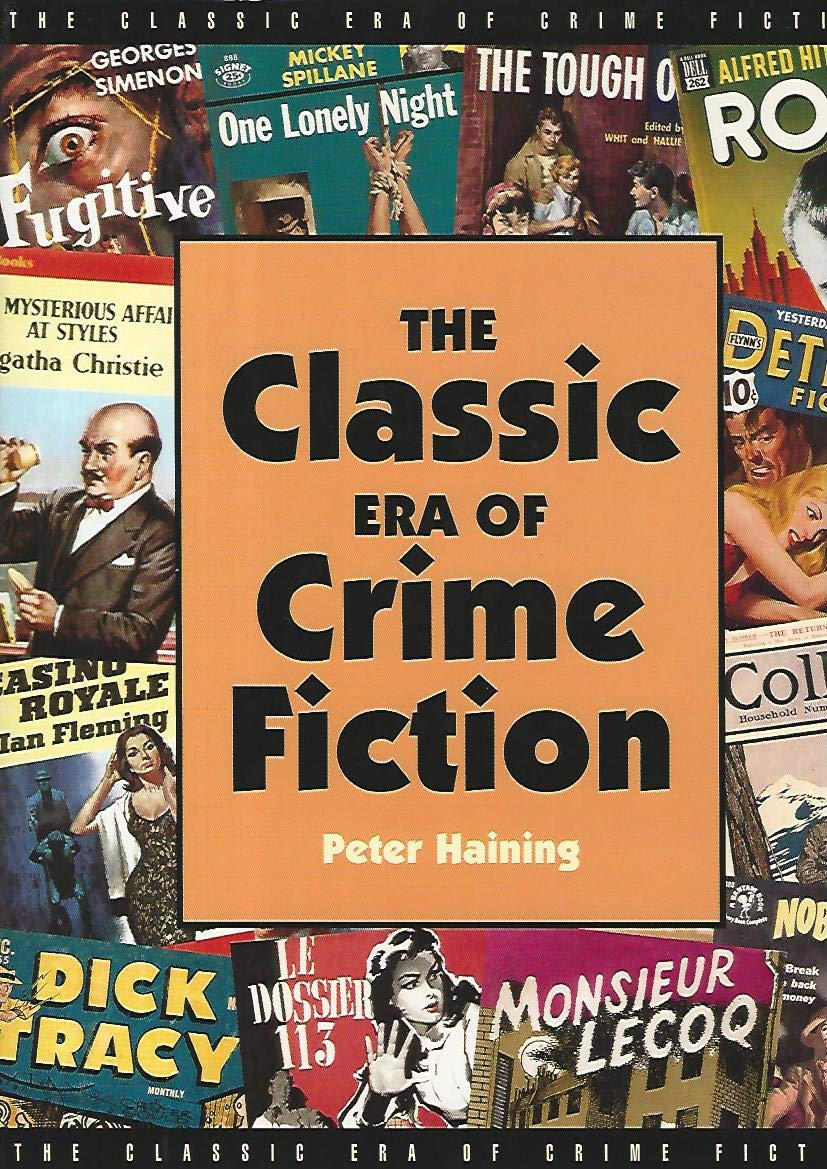 The Classic Era of Crime Fiction book