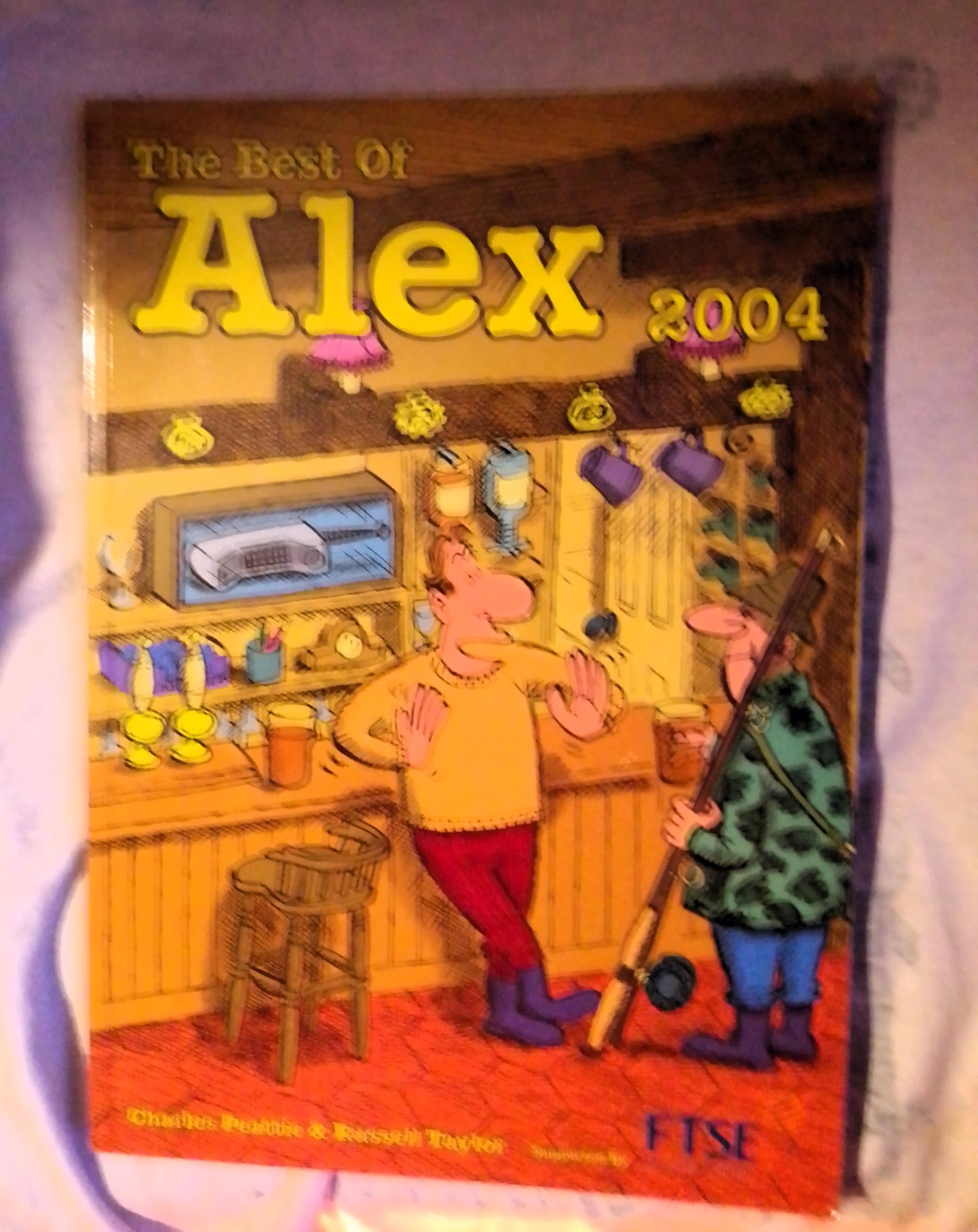 The Best of "Alex" 2004 Humour & Satire