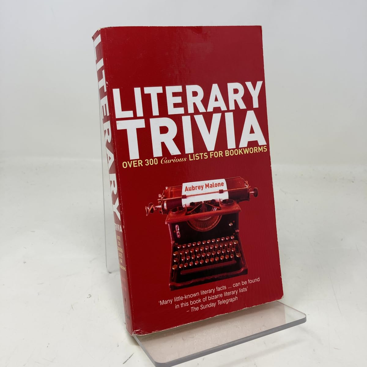 Literary Trivia: Over 300 Curious Lists for Bookworms Contemporary literature